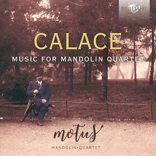 CALACE, R. - MUSIC FOR MANDOLIN QUARTETCALACE MUSIC FOR MANDOLIN QUARTET.jpg